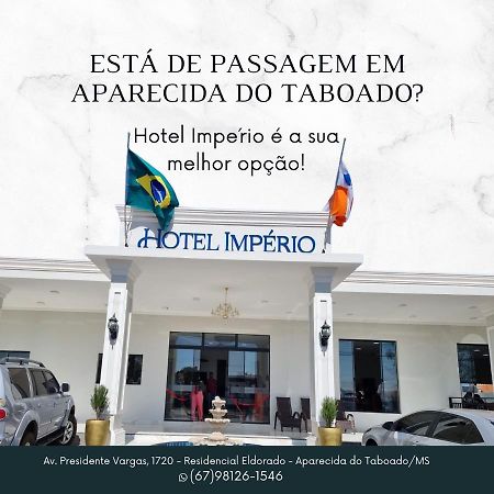 Hotel Imperio Aparecida do Taboado エクステリア 写真